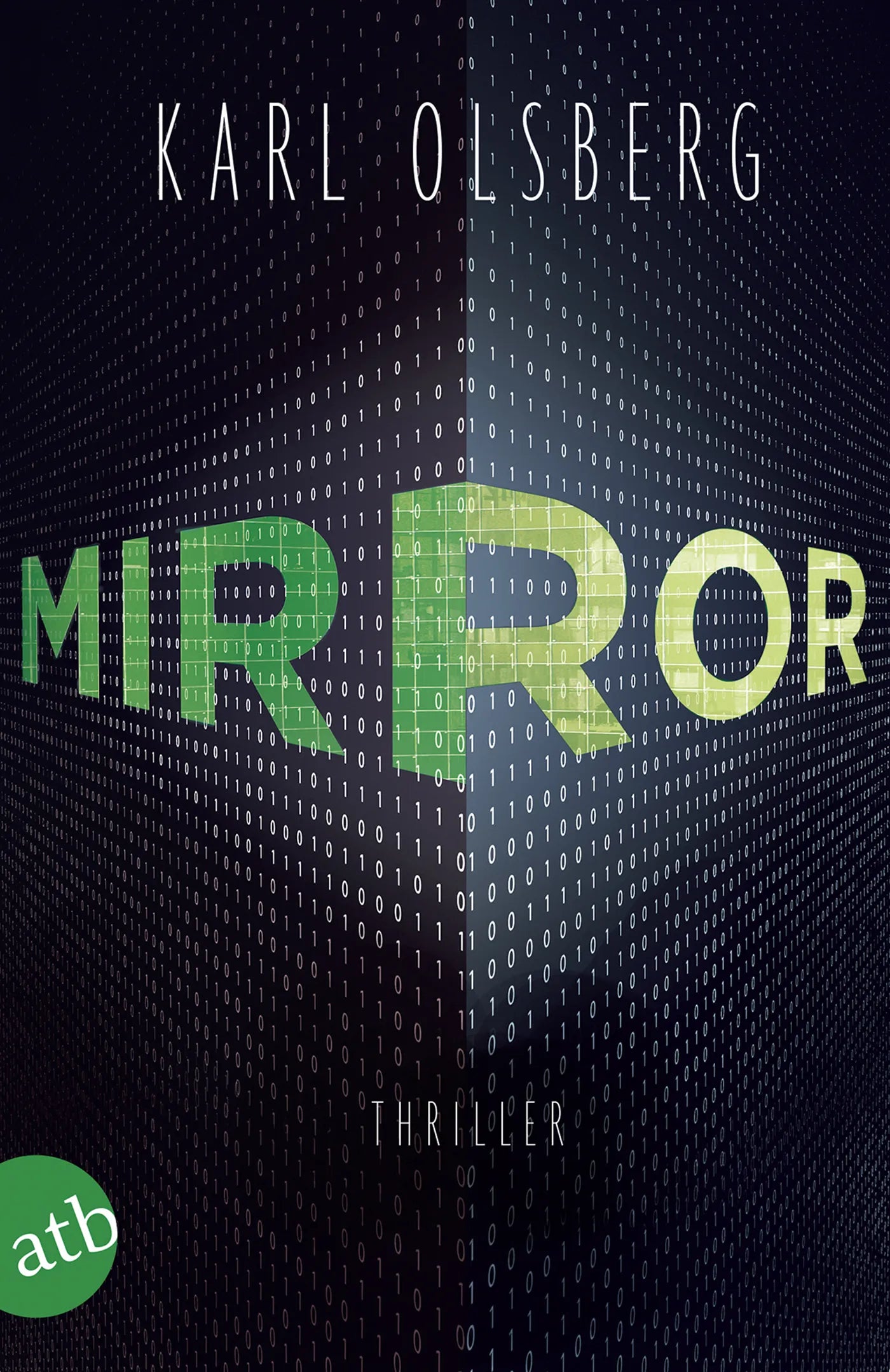 Buchcover von 'Mirror' - Taschenbuch von Karl Olsberg