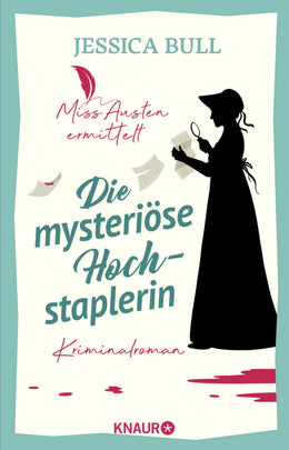 Buchcover von 'Miss Austen ermittelt. Die mysteriöse Hochstaplerin' - Paperback von Jessica Bull