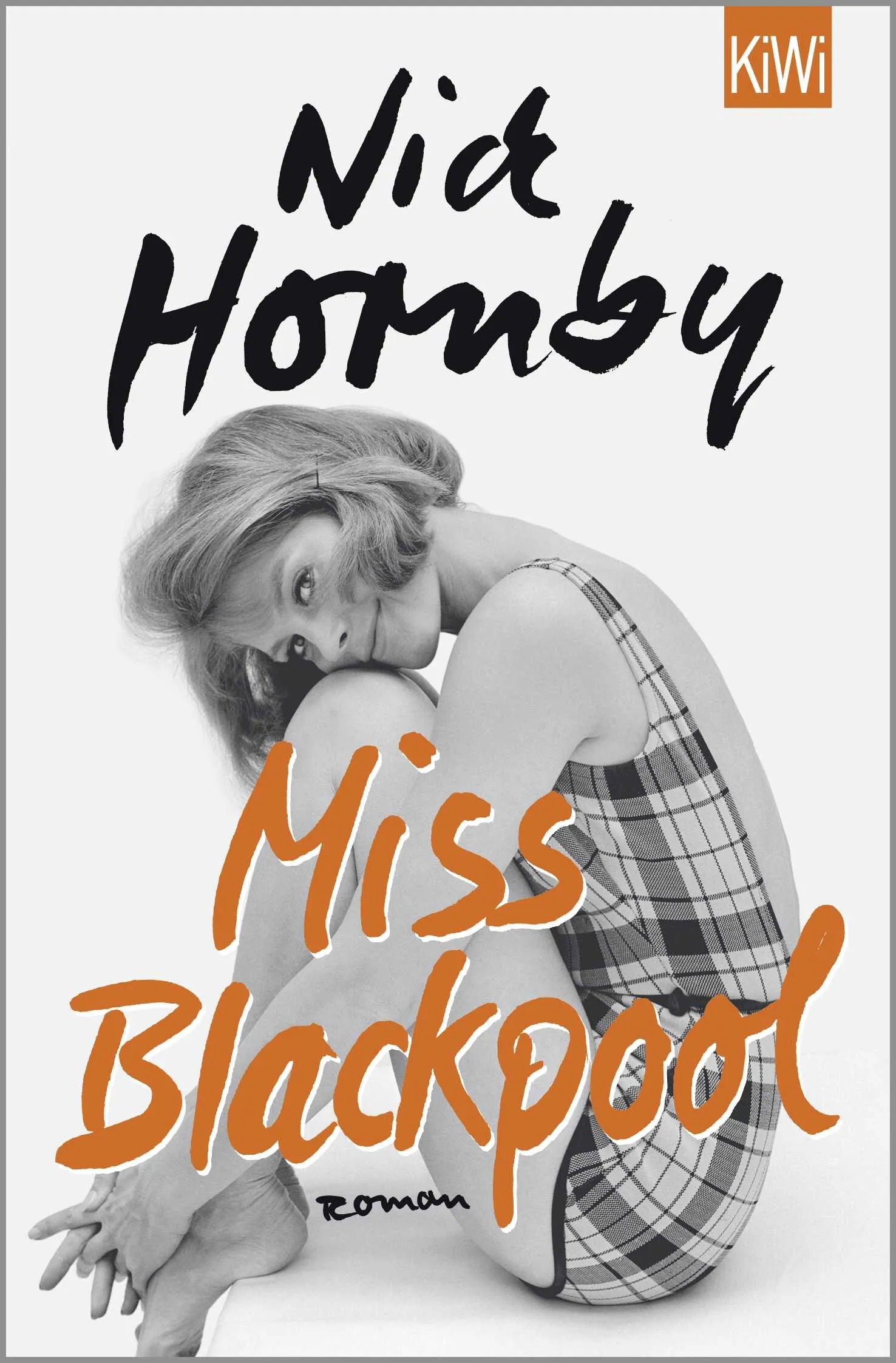 Buchcover von 'Miss Blackpool' - Taschenbuch von Nick Hornby
