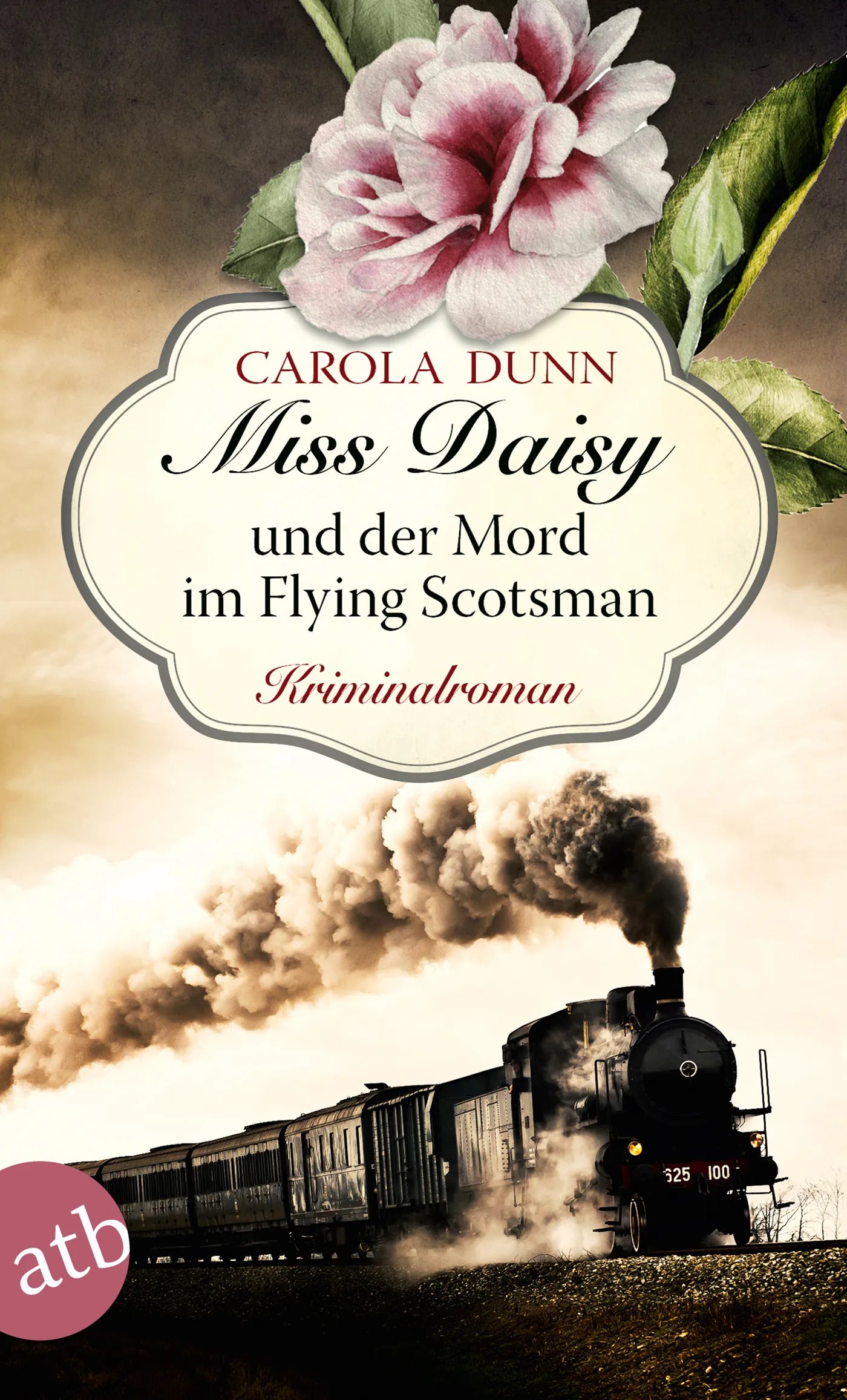 Buchcover von 'Miss Daisy und der Mord im Flying Scotsman' - Taschenbuch von Carola Dunn