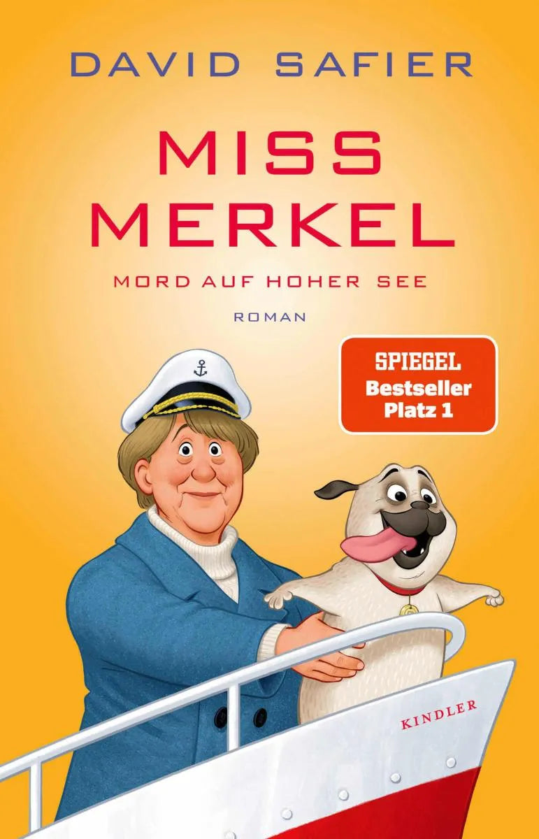 Cover: Miss Merkel: Mord auf hoher See (E-Book) von David Safier