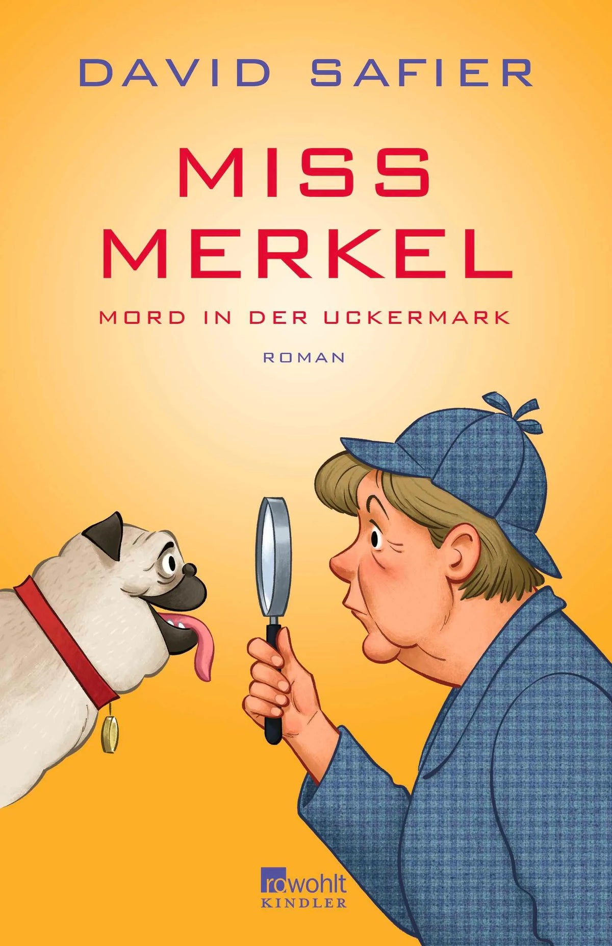 Cover: Miss Merkel: Mord in der Uckermark (Paperback) von David Safier