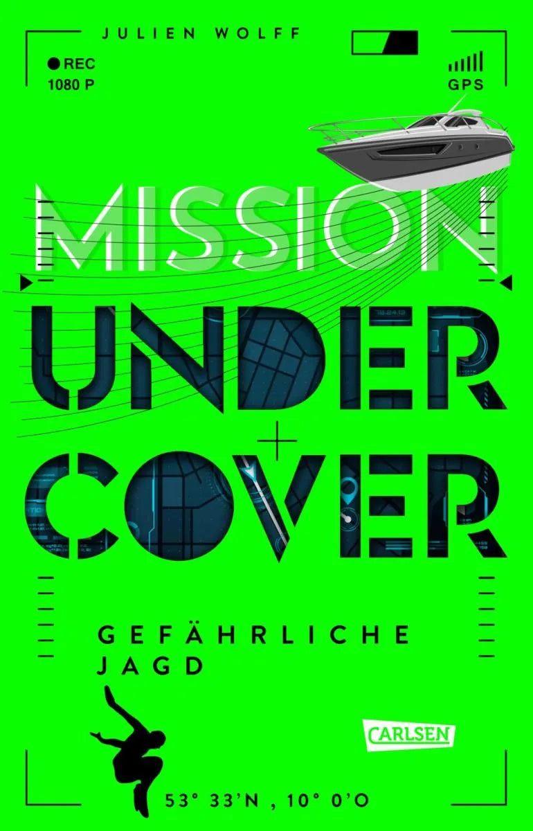 Cover: Mission Undercover 2: Gefährliche Jagd (E-Book) von Julien Wolff