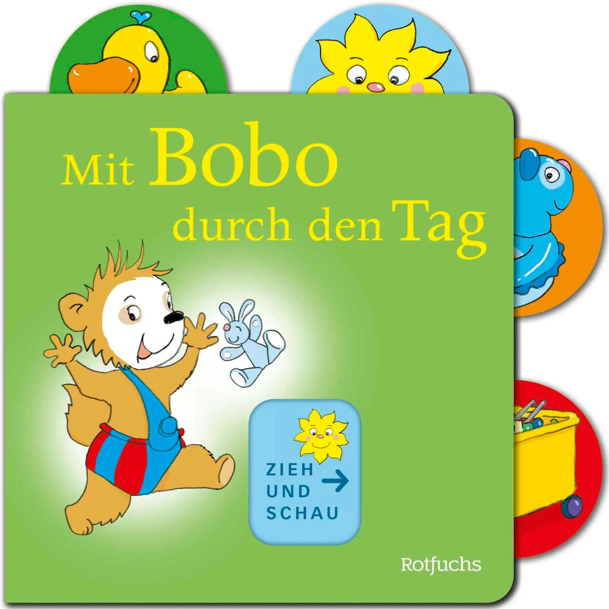 Cover: Mit Bobo durch den Tag (Hardcover) von Dorothée Böhlke