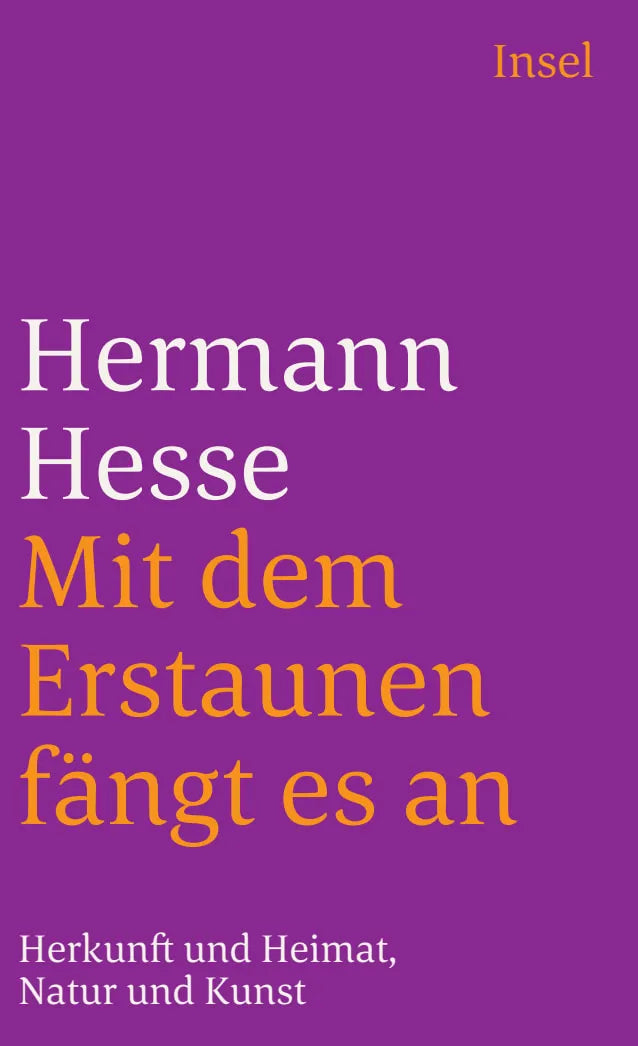 Buchcover von 'Mit dem Erstaunen fängt es an' - Taschenbuch von Hermann Hesse