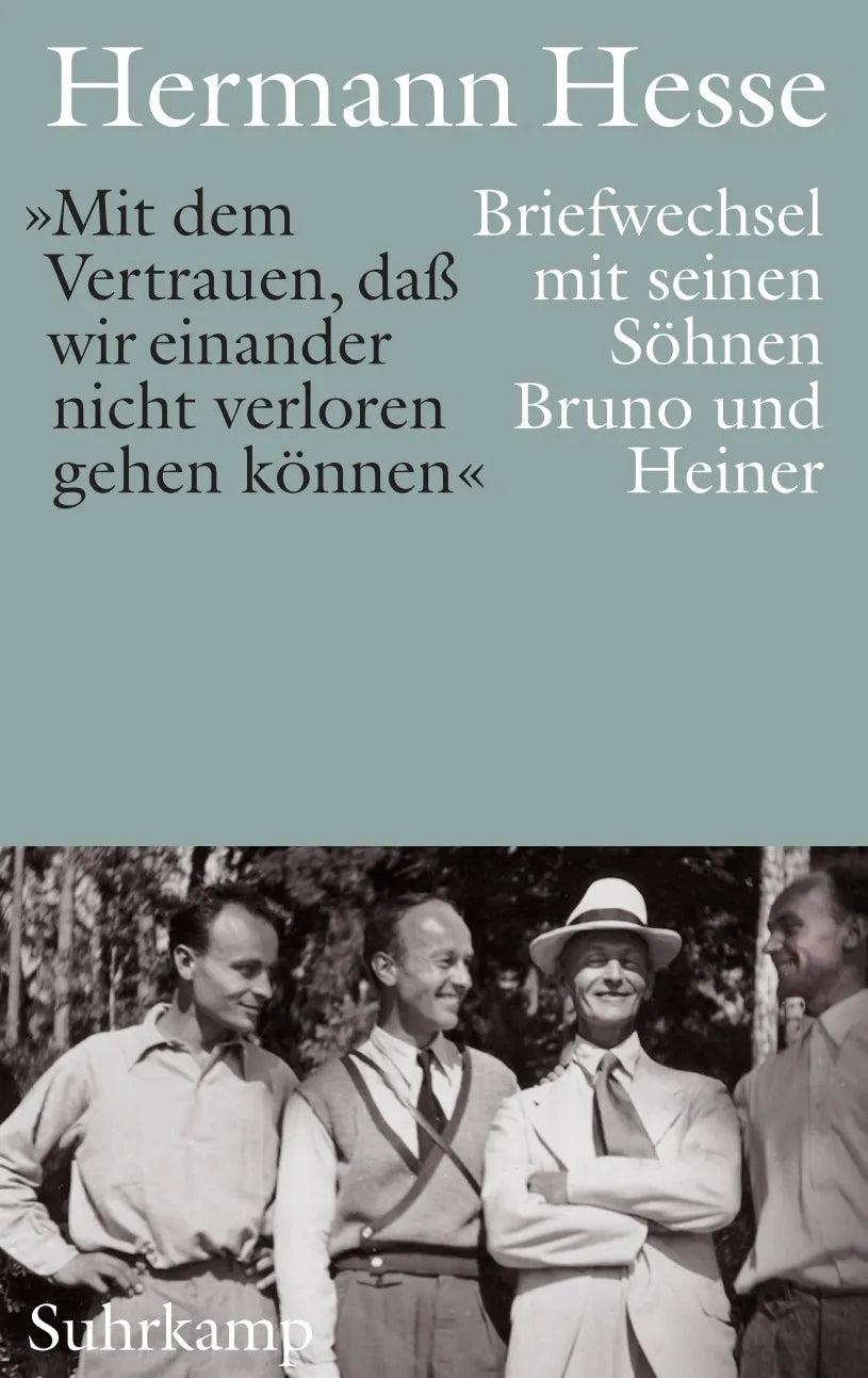 Buchcover von '»Mit dem Vertrauen, daß wir einander nicht verloren gehen können«' - Gebundene Ausgabe von Hermann Hesse