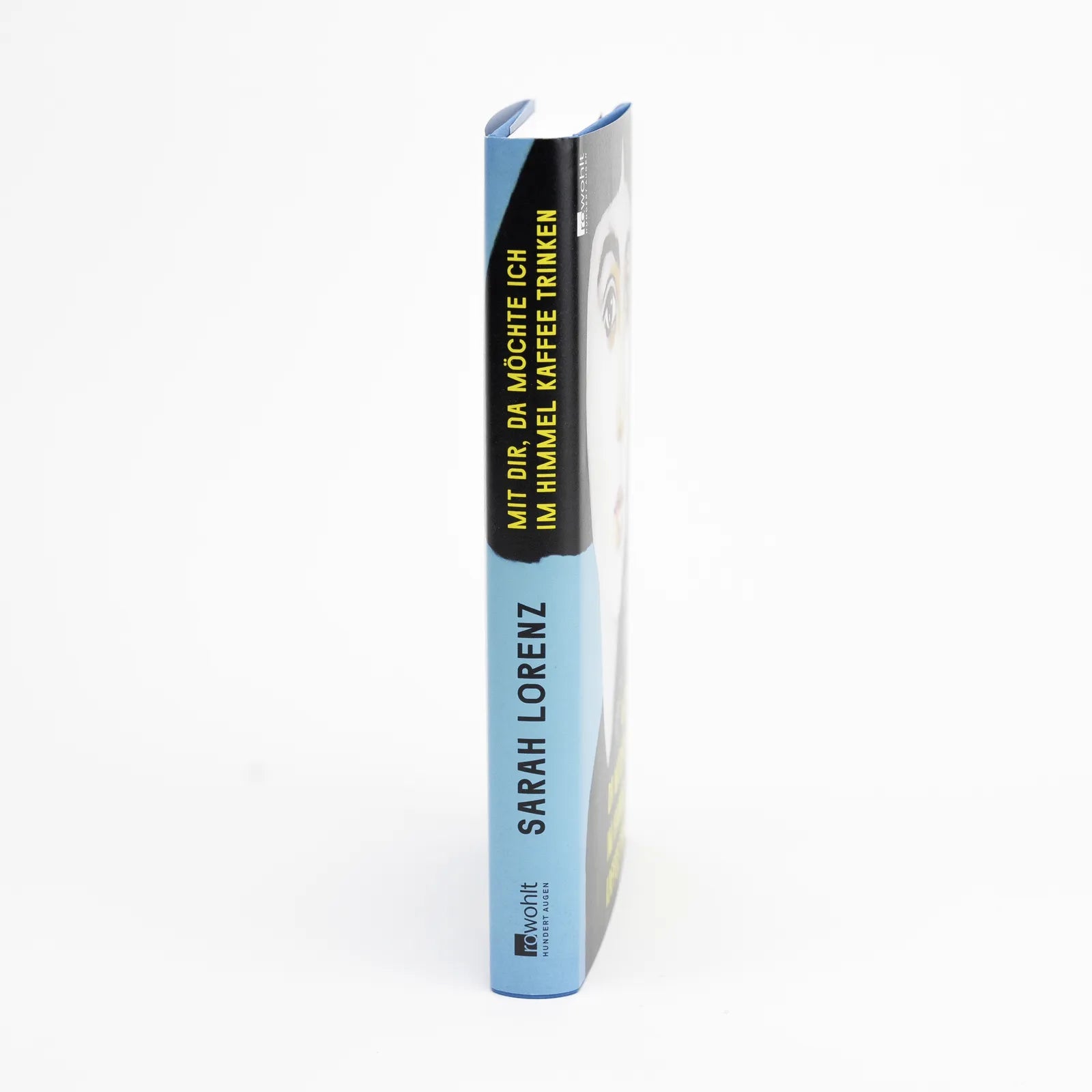 Detailansicht: Mit dir, da möchte ich im Himmel Kaffee trinken (Hardcover)