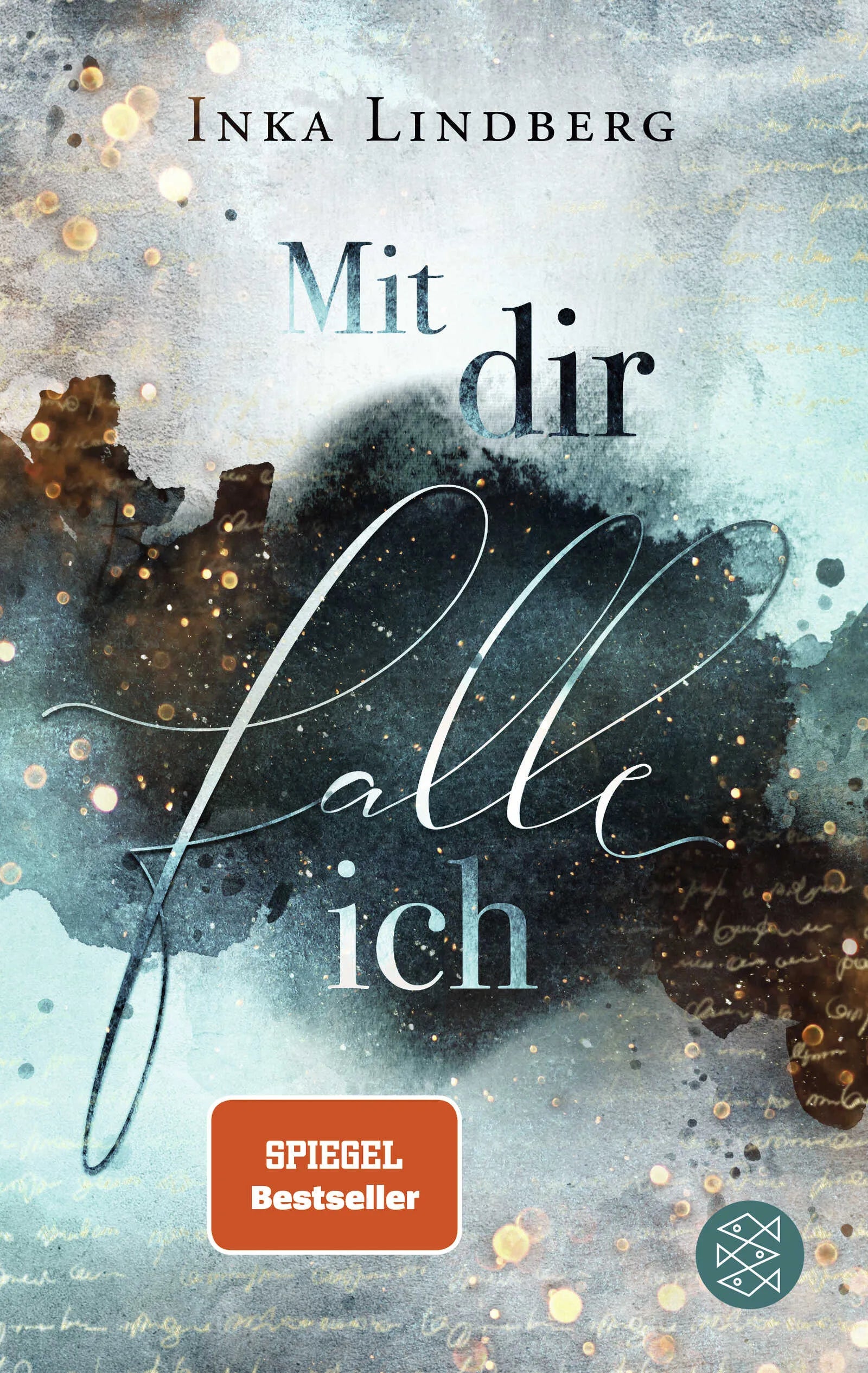Buchcover von 'Mit dir falle ich' - Paperback von Inka Lindberg
