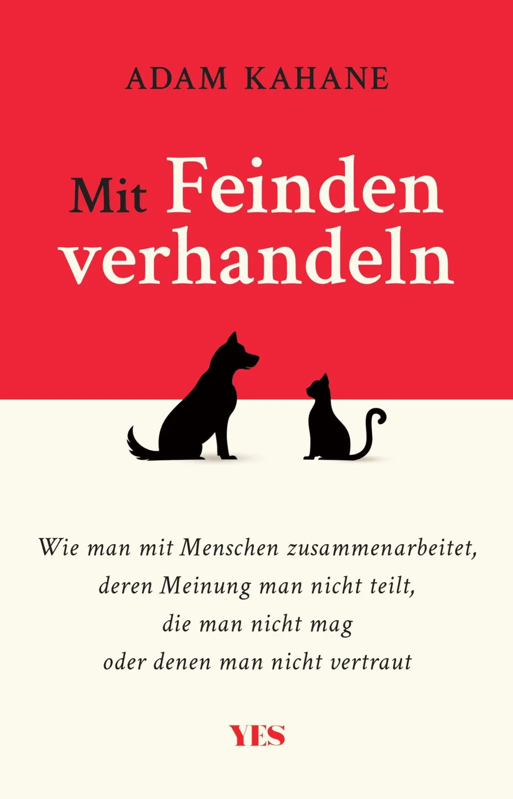Buchcover von 'Mit Feinden verhandeln' - Taschenbuch von Adam Kahane