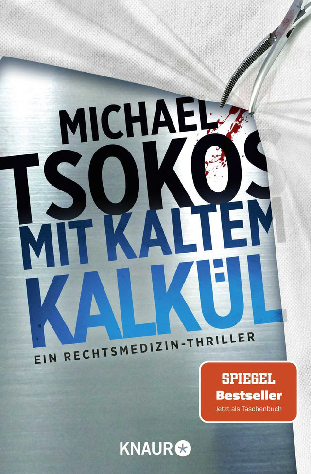 Buchcover von 'Mit kaltem Kalkül' - Taschenbuch von Michael Tsokos