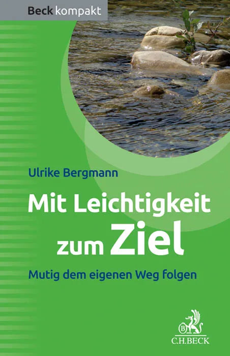 Buchcover von 'Mit Leichtigkeit zum Ziel' - Taschenbuch von Ulrike Bergmann