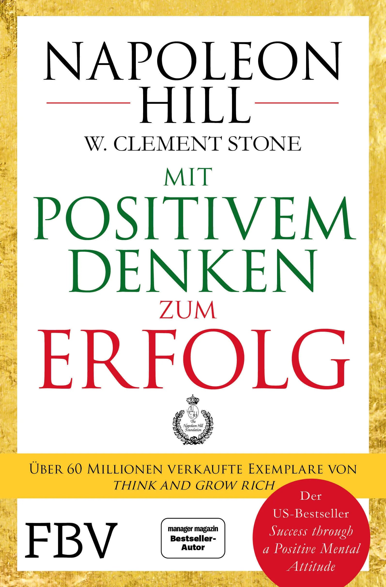 Buchcover von 'Mit positivem Denken zum Erfolg' - Taschenbuch von Napoleon Hill