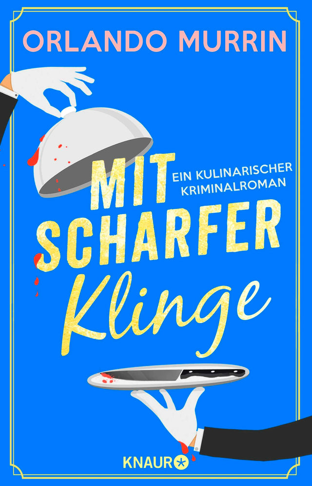 Cover: Mit scharfer Klinge (E-Book) von Orlando Murrin