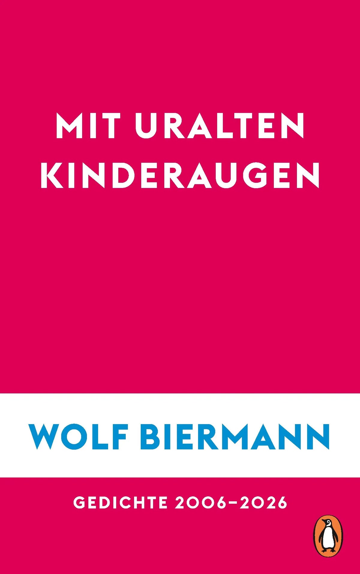 Cover: Mit uralten Kinderaugen (Hardcover) von Wolf Biermann