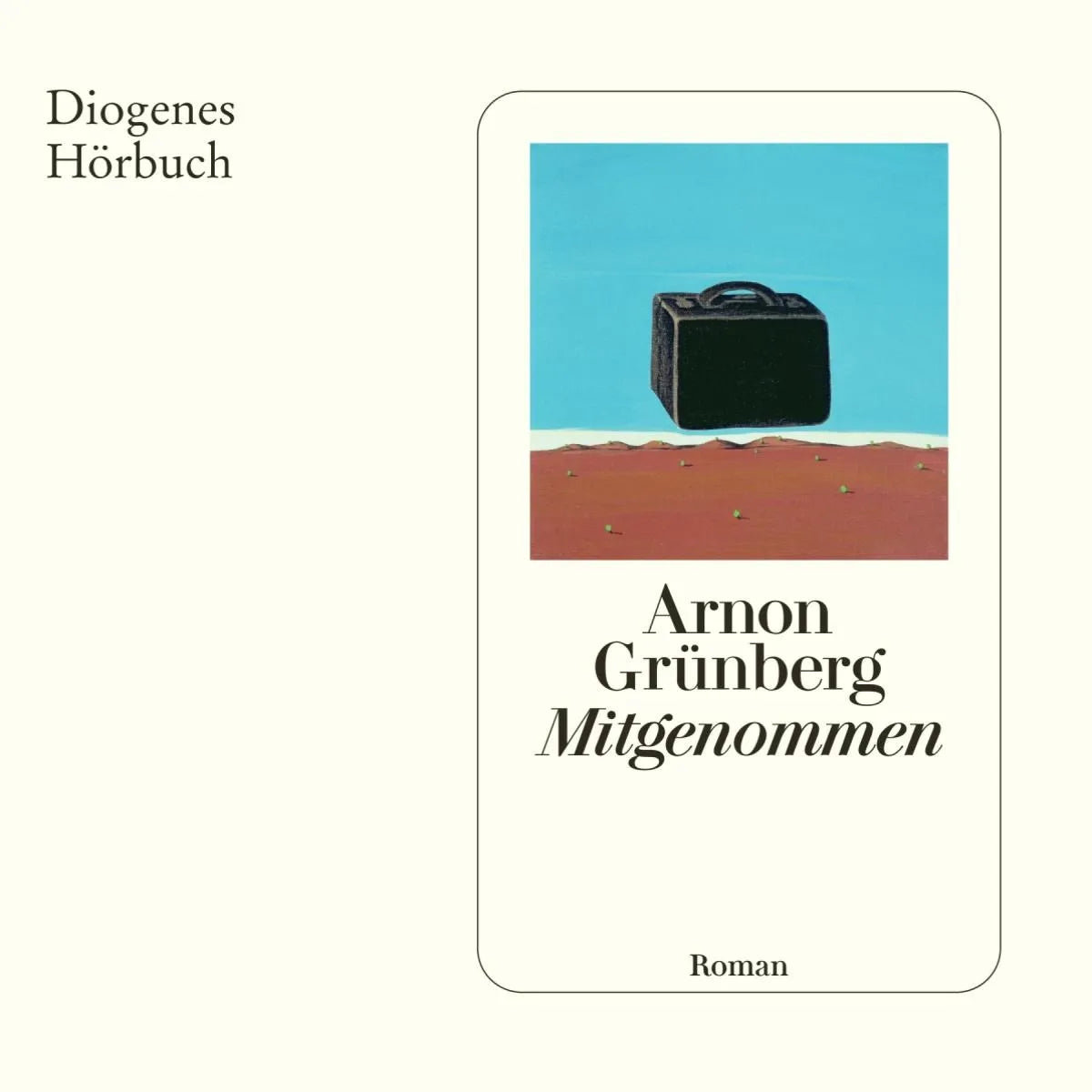 Cover: Mitgenommen (Hörbuch Download) von Arnon Grünberg