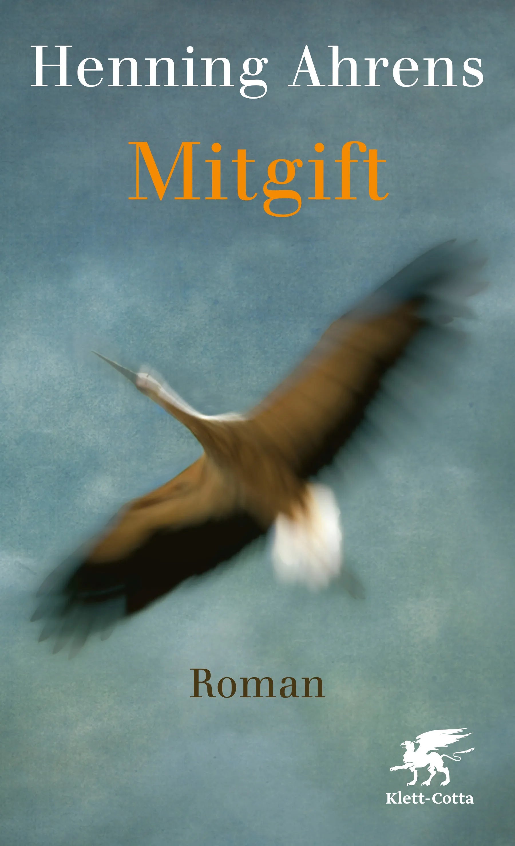 Buchcover von 'Mitgift' - Gebundene Ausgabe von Henning Ahrens