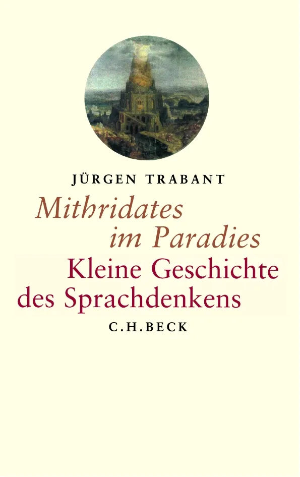 Buchcover von 'Mithridates im Paradies' - Gebundene Ausgabe von Jürgen Trabant
