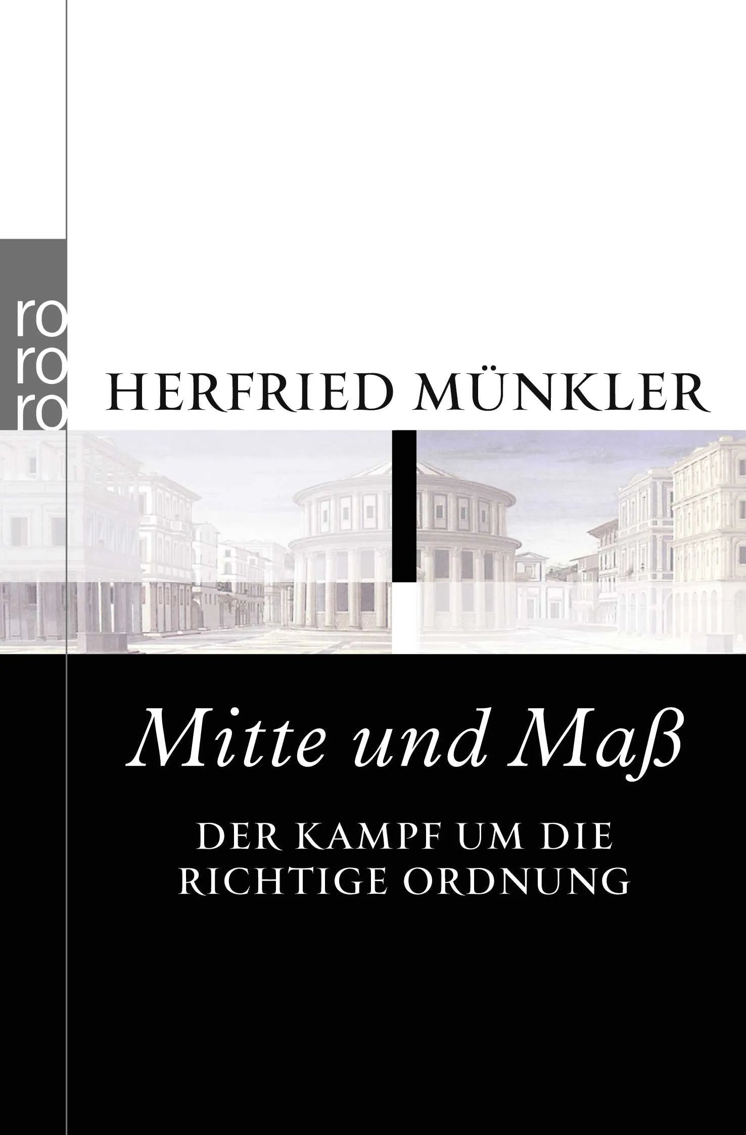 Buchcover von 'Mitte und Maß' - Taschenbuch von Herfried Münkler