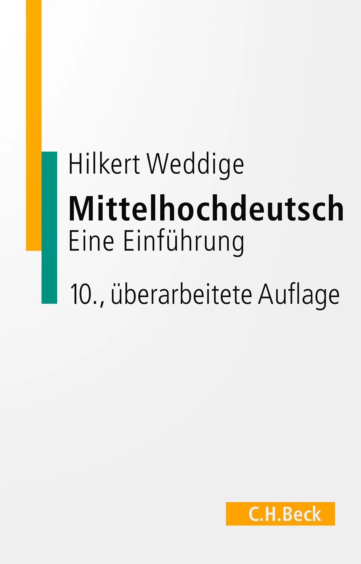 Cover: Mittelhochdeutsch (Taschenbuch) von Hilkert Weddige