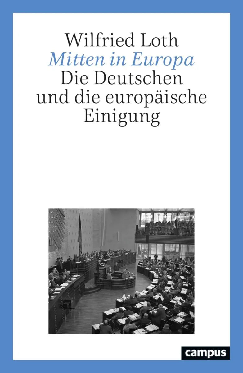 Cover: Mitten in Europa (E-Book) von Wilfried Loth