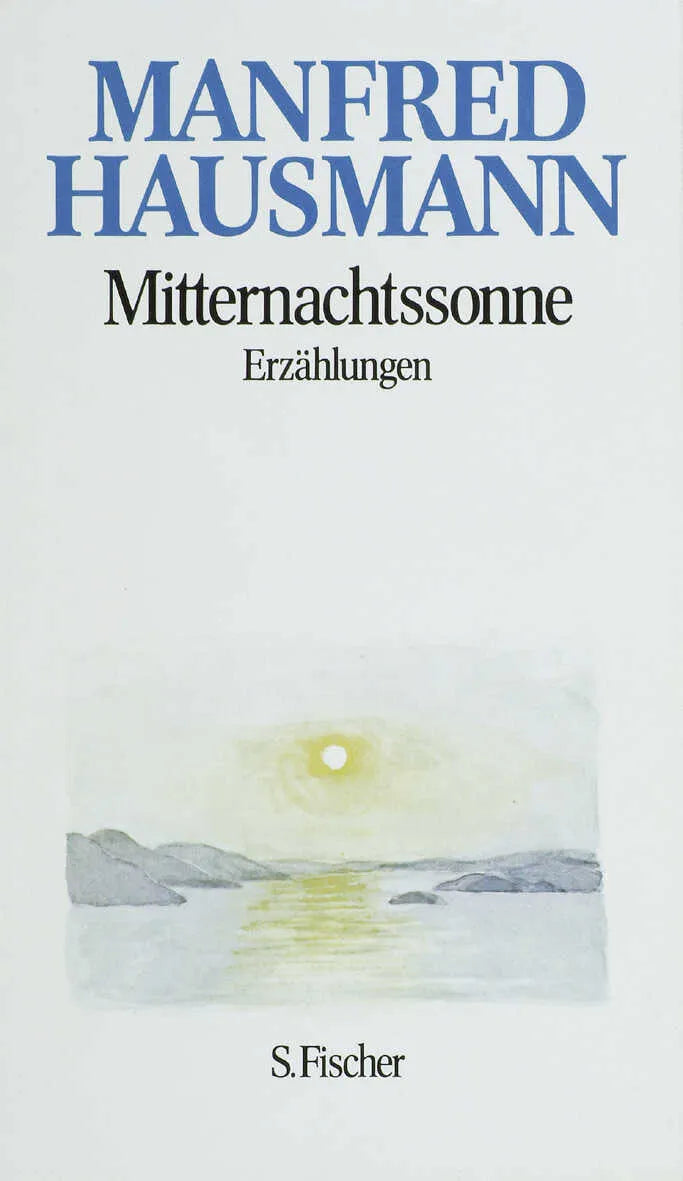 Buchcover von 'Mitternachtssonne' - Gebundene Ausgabe von Manfred Hausmann