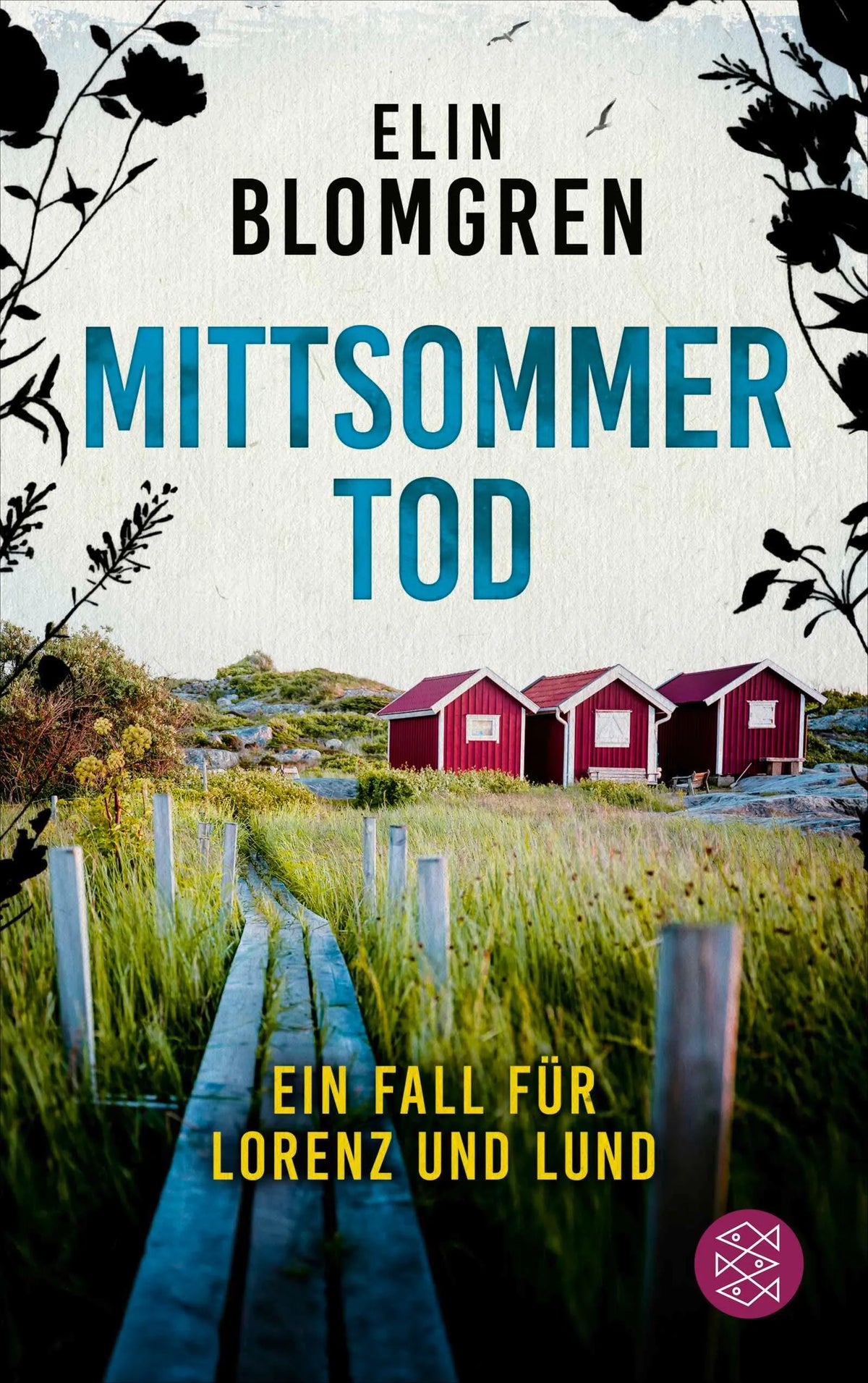Cover: Mittsommertod (Paperback) von Elin Blomgren