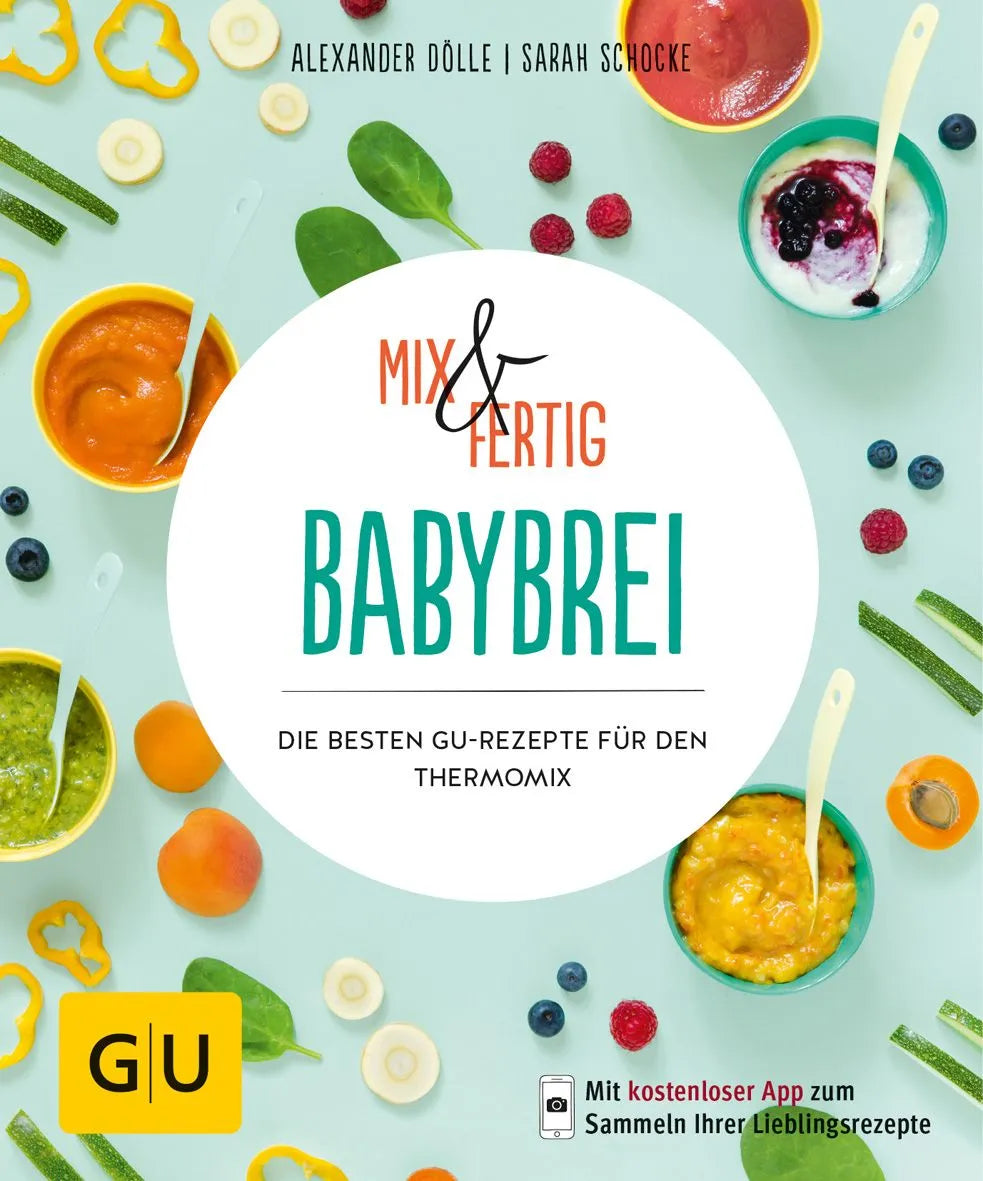 Cover: Mix & Fertig Babybrei (Paperback) von Alexander Dölle