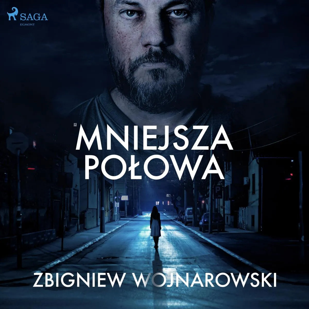 Cover: Mniejsza połowa (Hörbuch Download) von Zbigniew Wojnarowski