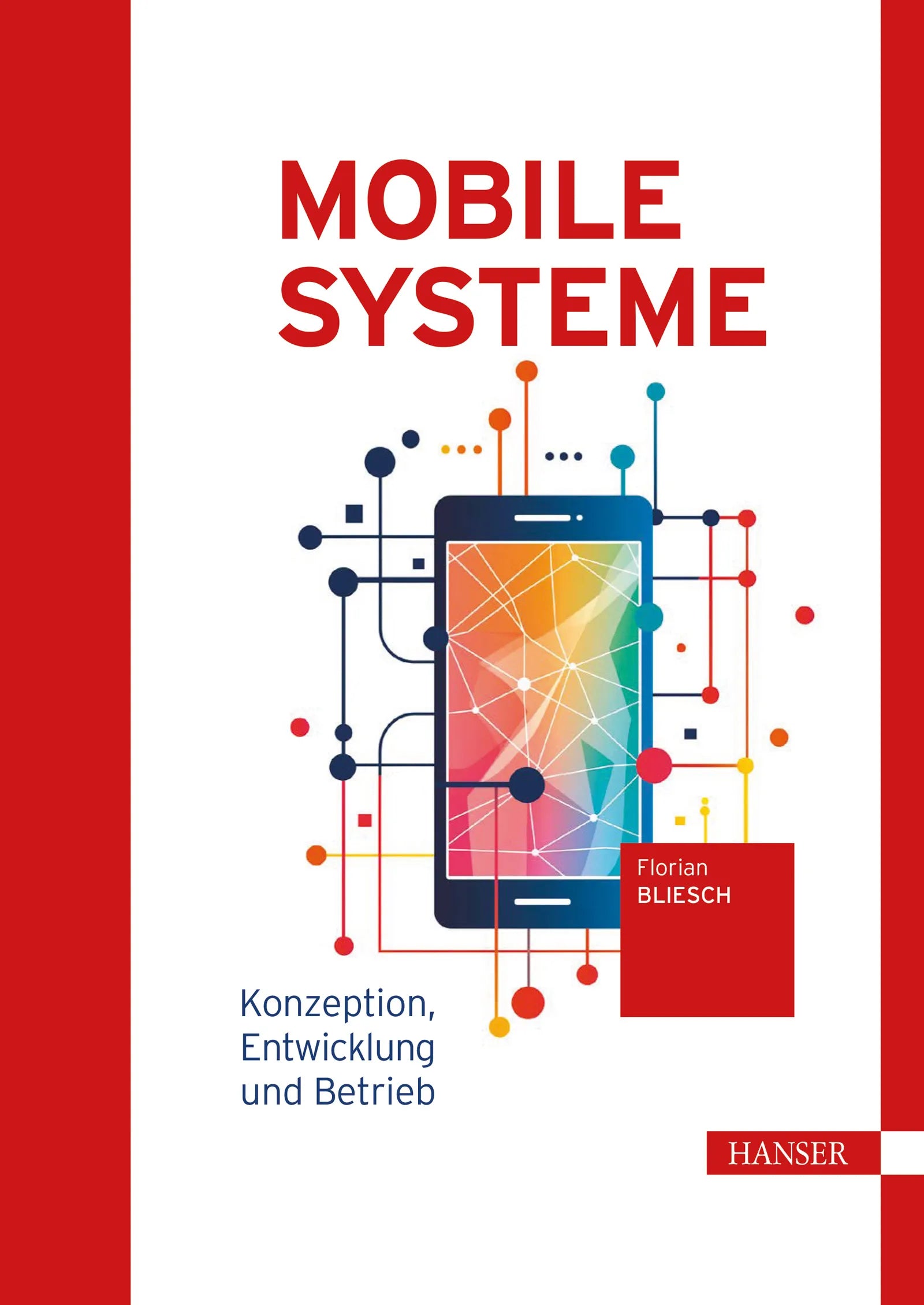 Cover: Mobile Systeme (E-Book) von Florian Bliesch