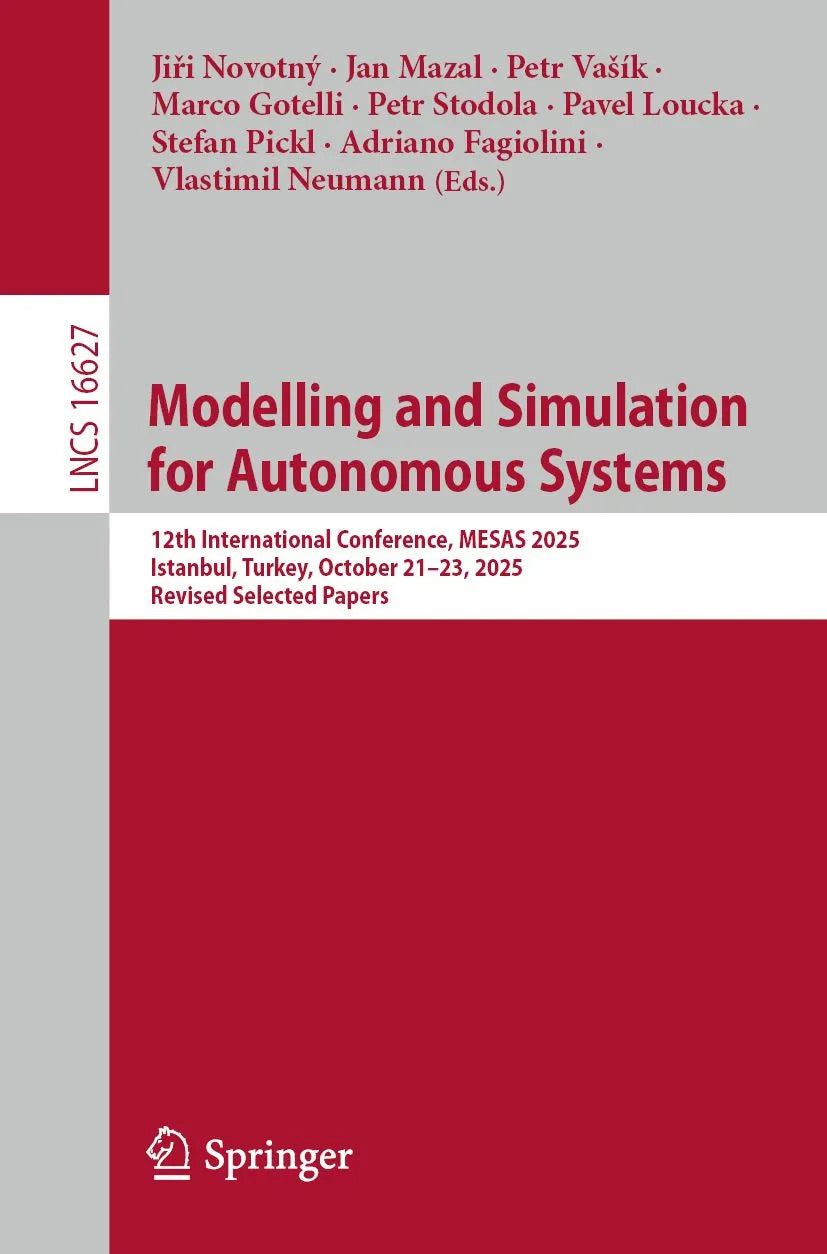 Cover: Modelling and Simulation for Autonomous Systems (E-Book) von Jirí Novotný
