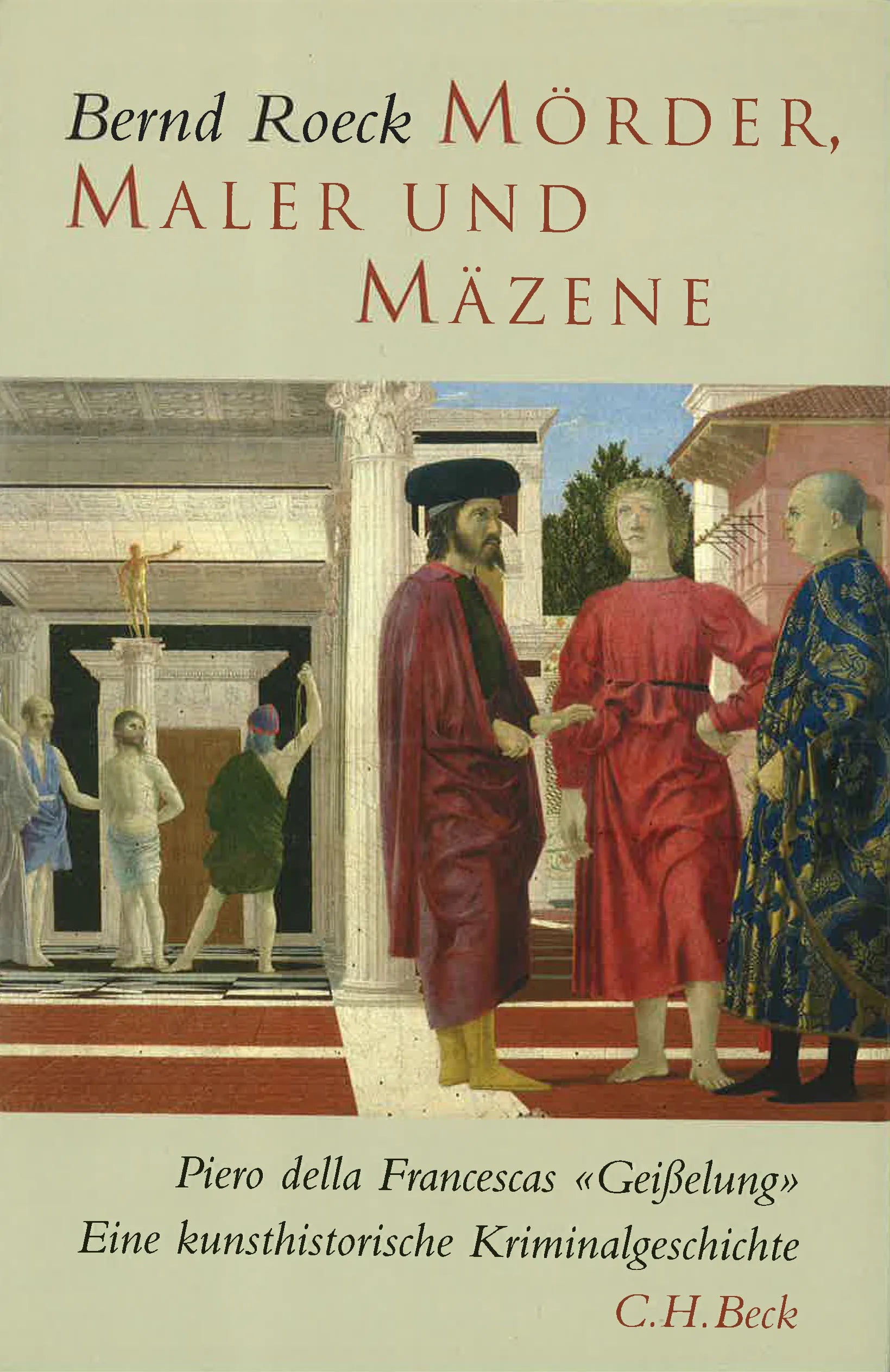 Buchcover von 'Mörder, Maler und Mäzene' - Gebundene Ausgabe von Bernd Roeck