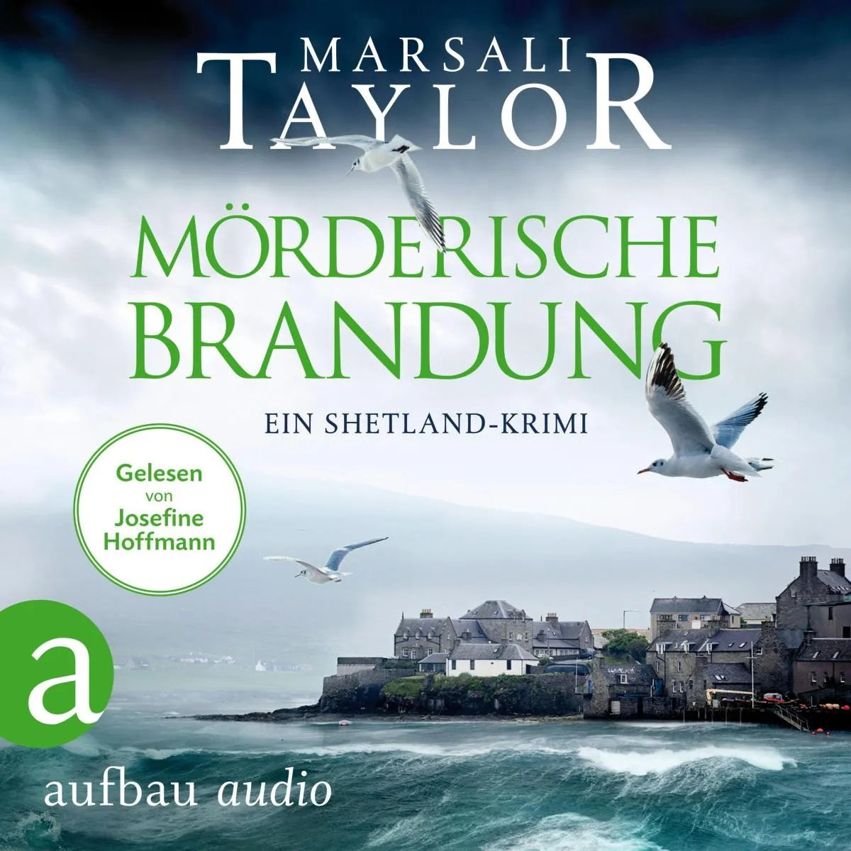 Cover: Mörderische Brandung - Ein Shetland-Krimi (Hörbuch Download) von Marsali Taylor