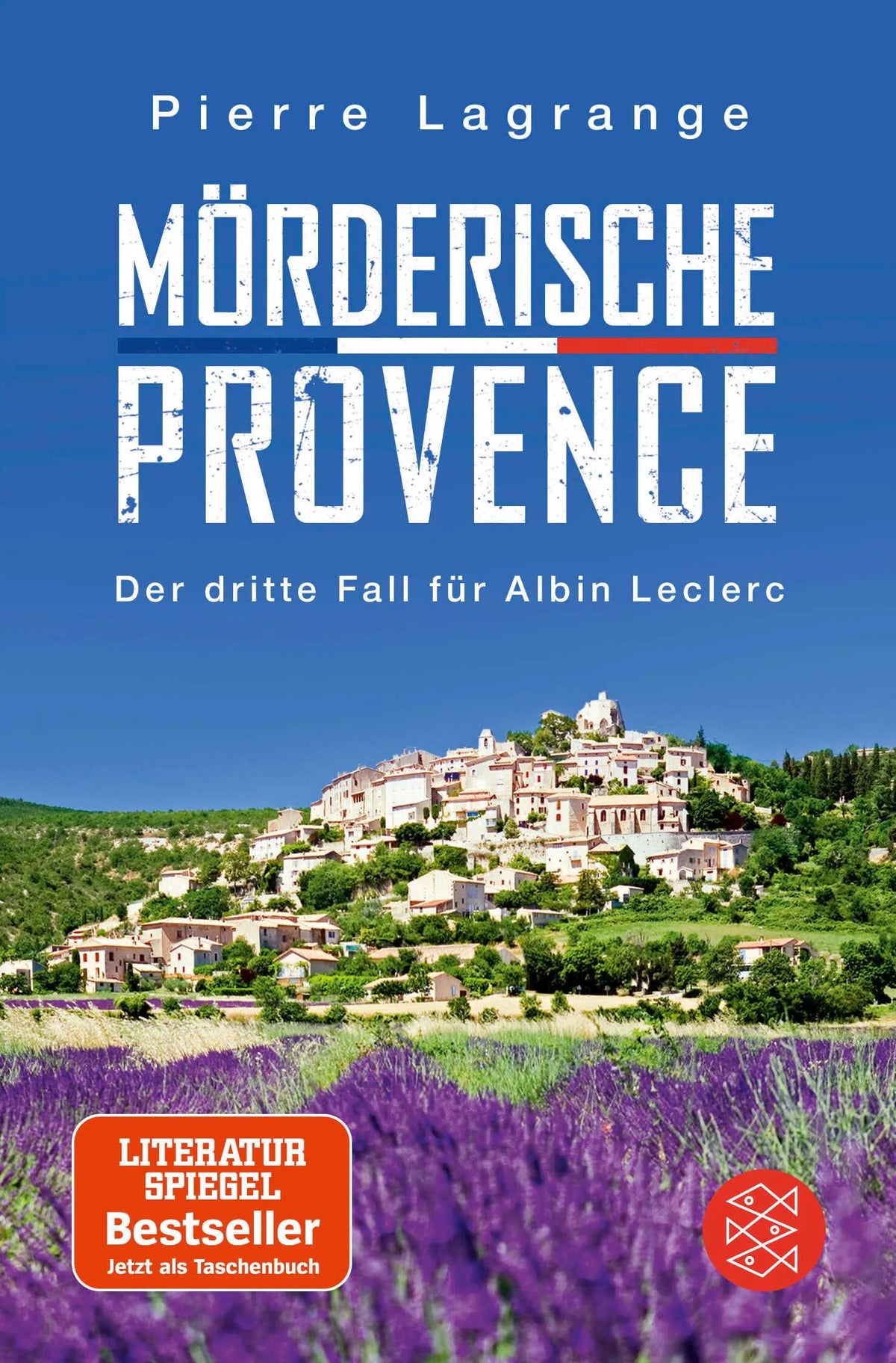 Cover: Mörderische Provence (Taschenbuch) von Pierre Lagrange