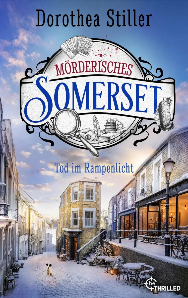 Cover: Mörderisches Somerset - Tod im Rampenlicht (E-Book) von Dorothea Stiller