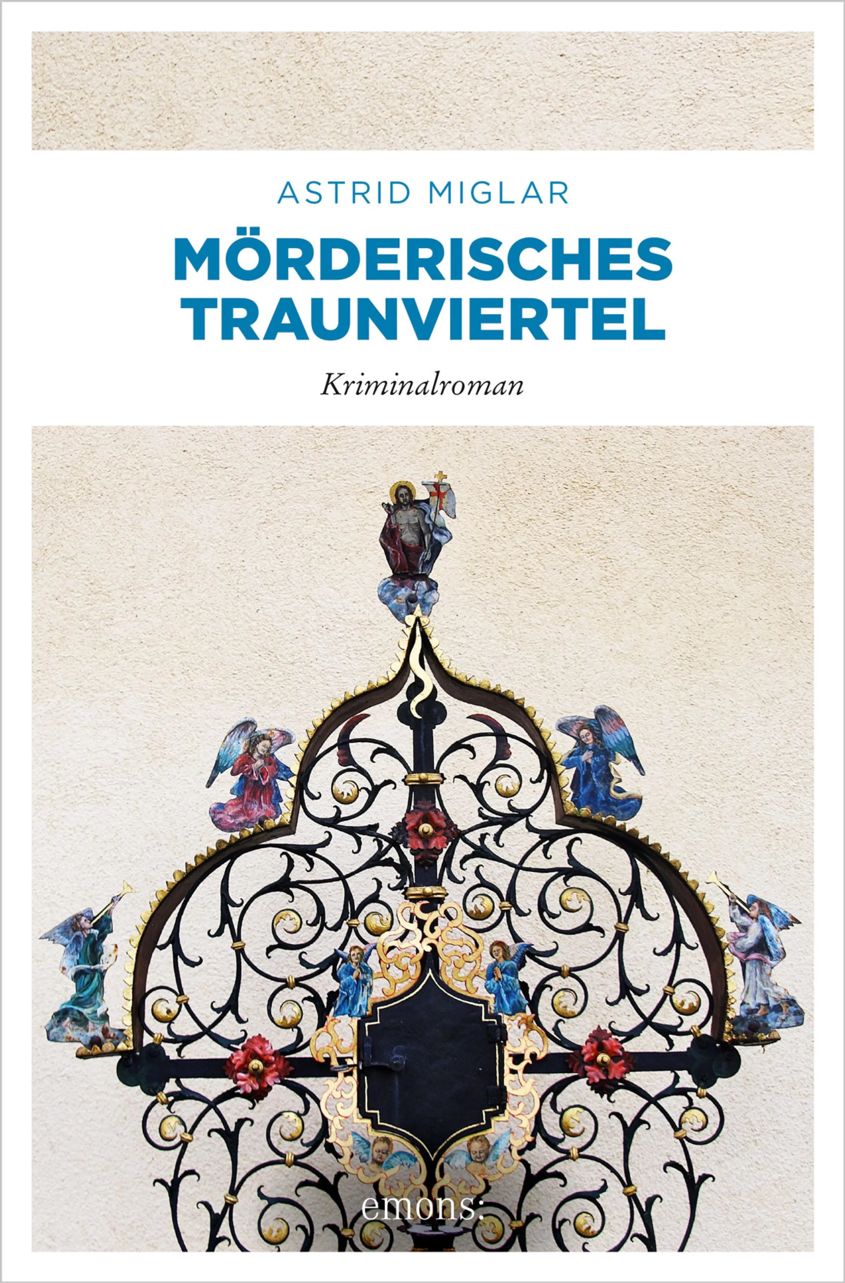 Cover: Mörderisches Traunviertel (E-Book) von Astrid Miglar