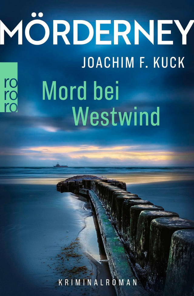 Cover: Mörderney: Mord bei Westwind (Taschenbuch) von Joachim F. Kuck