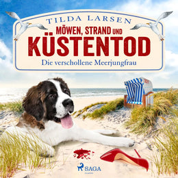 Cover: Möwen, Strand und Küstentod: Die verschollene Meerjungfrau (Hörbuch Download) von Tilda Larsen