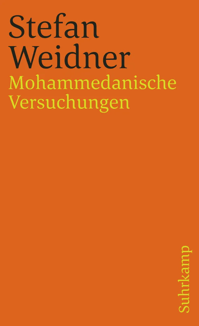 Buchcover von 'Mohammedanische Versuchungen' - Taschenbuch von Stefan Weidner