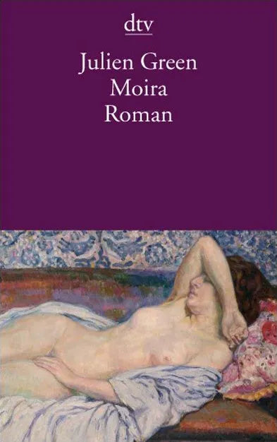 Buchcover von 'Moira' - Taschenbuch von Julien Green