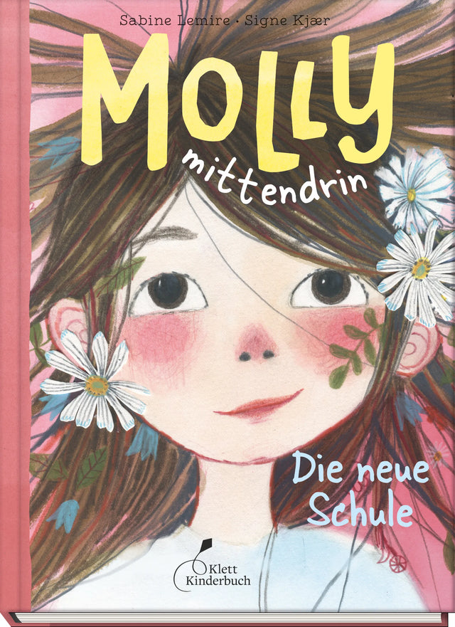 Buchcover von 'Molly mittendrin - Die neue Schule' - Gebundene Ausgabe von Sabine Lemire