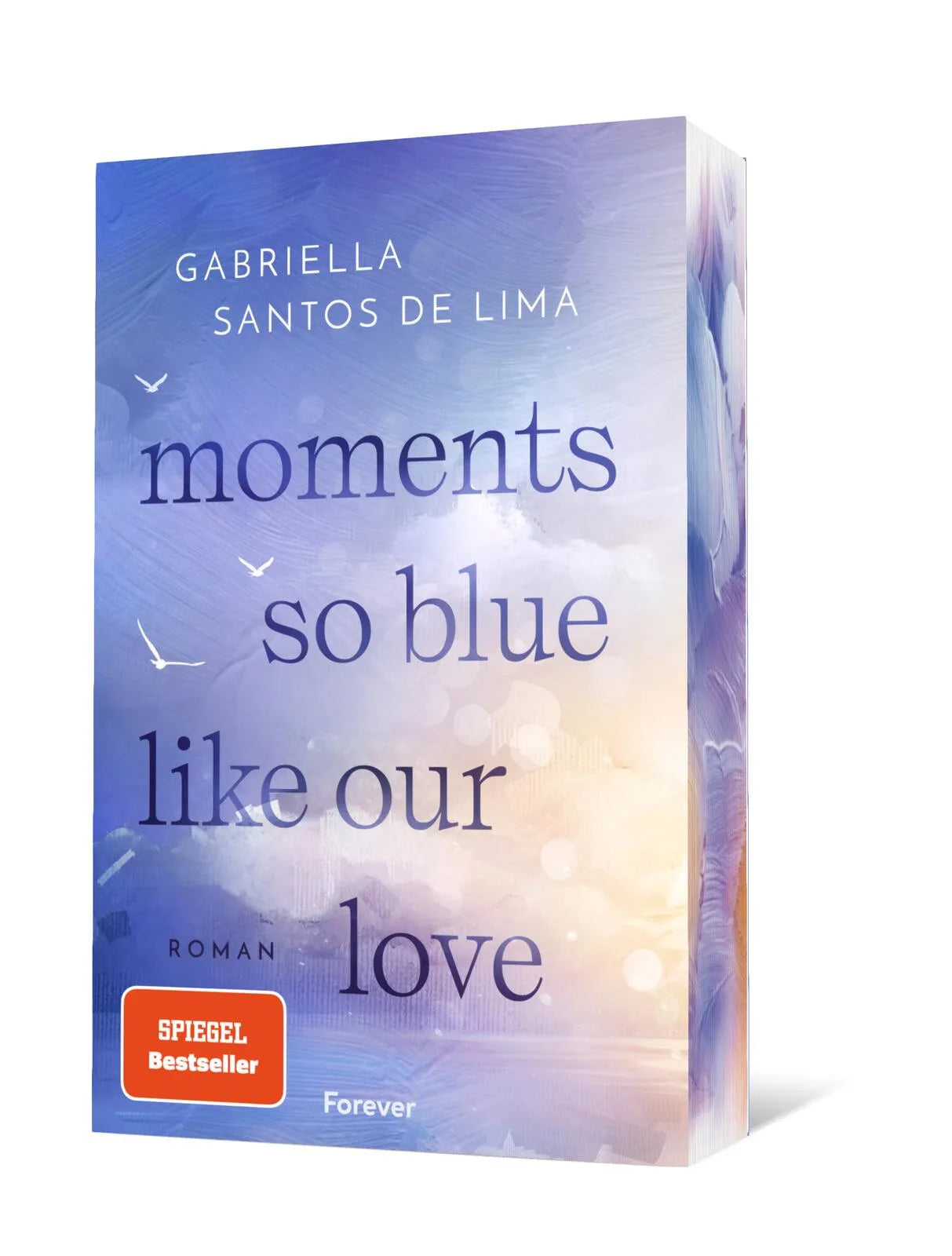 Buchcover von 'Moments So Blue Like Our Love' - Paperback von Gabriella Santos de Lima