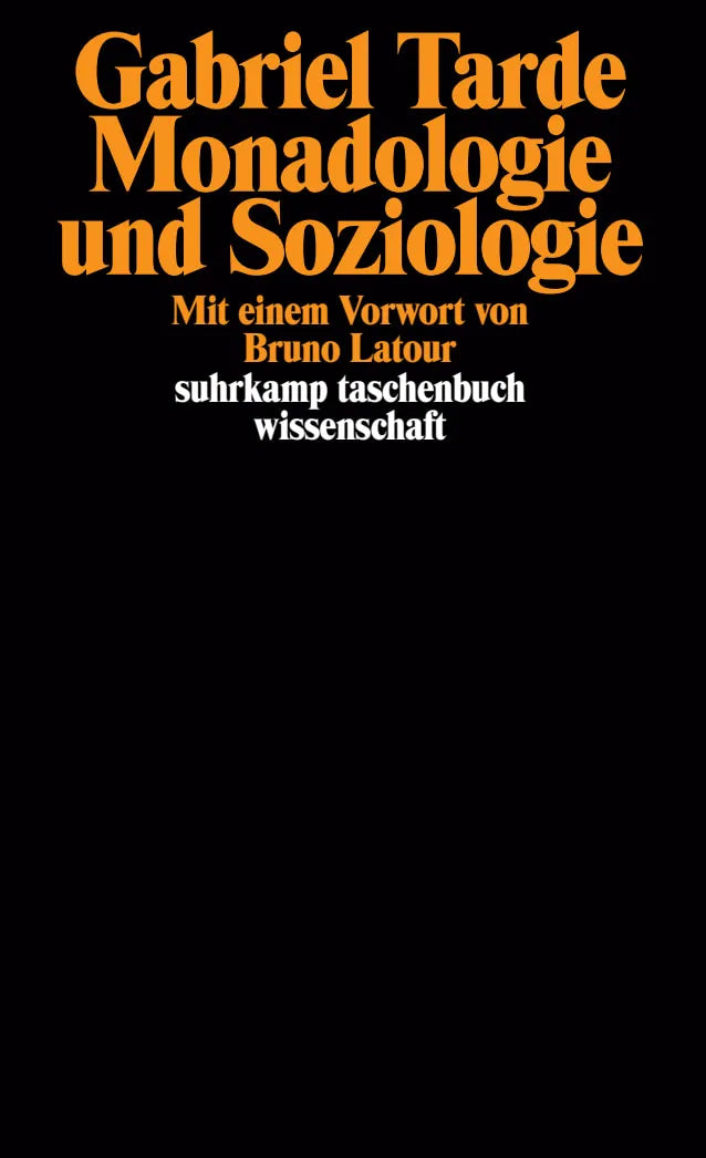 Buchcover von 'Monadologie und Soziologie' - Taschenbuch von Gabriel Tarde