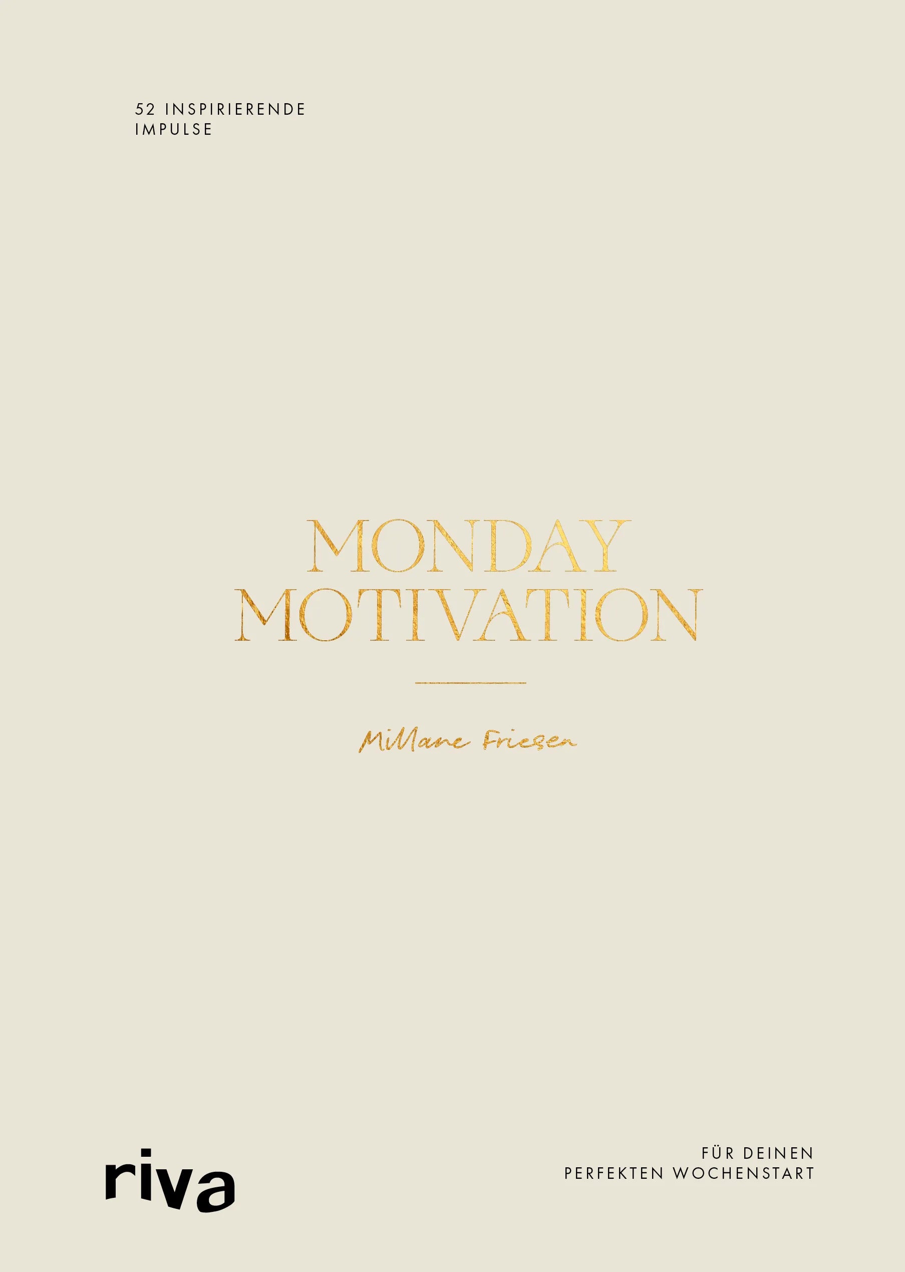 Buchcover von 'Monday Motivation' - Gebundene Ausgabe von Millane Friesen