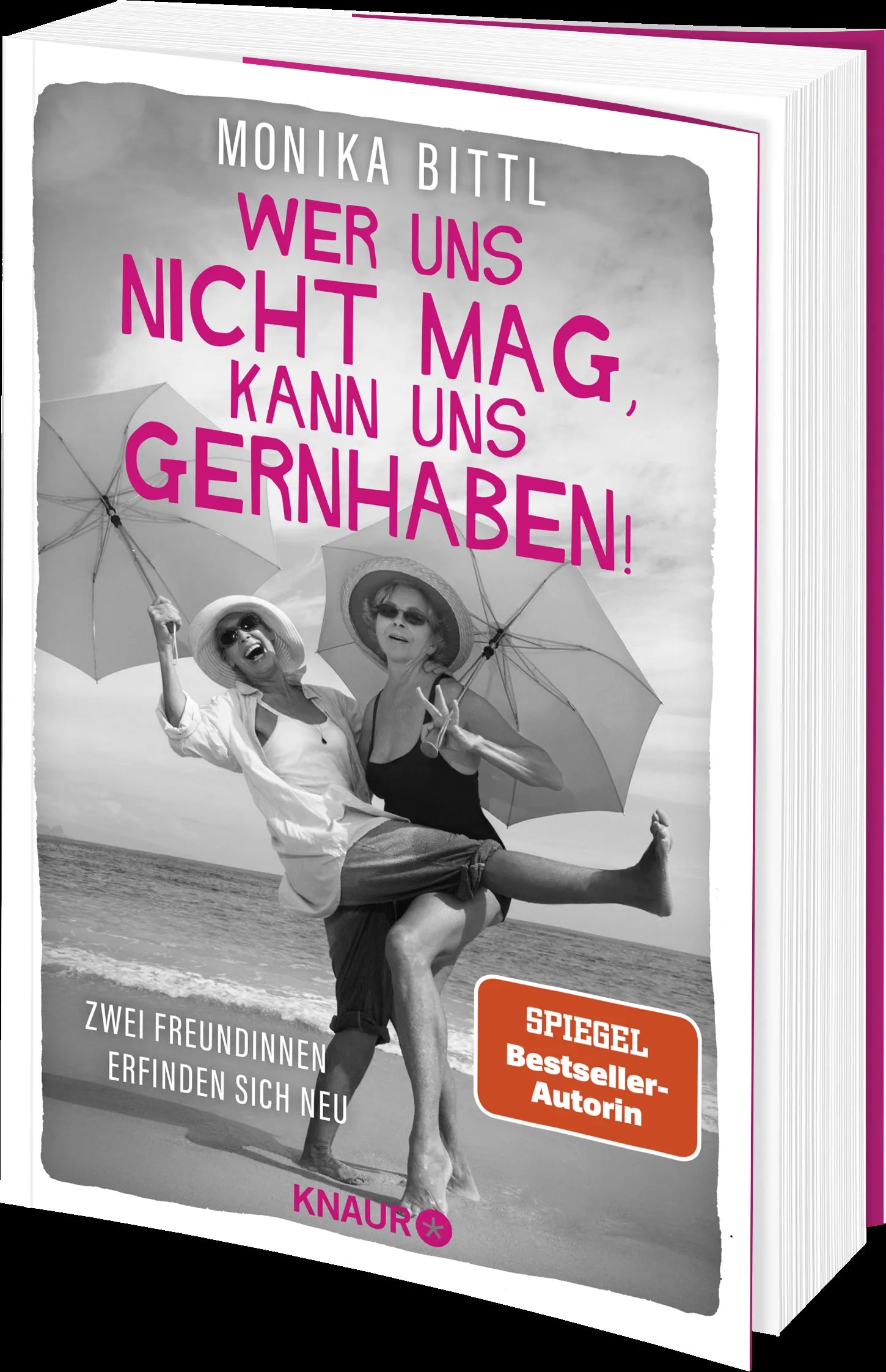 Produktansicht: Wer uns nicht mag, kann uns gernhaben! (Paperback)