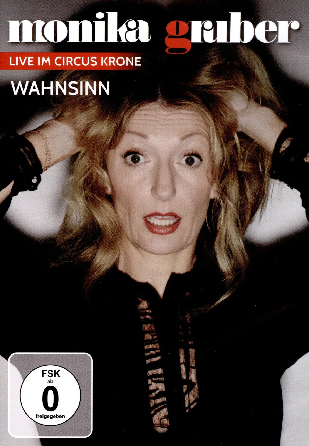 Monika Gruber - Wahnsinn! - Live im Circus Krone - DVD