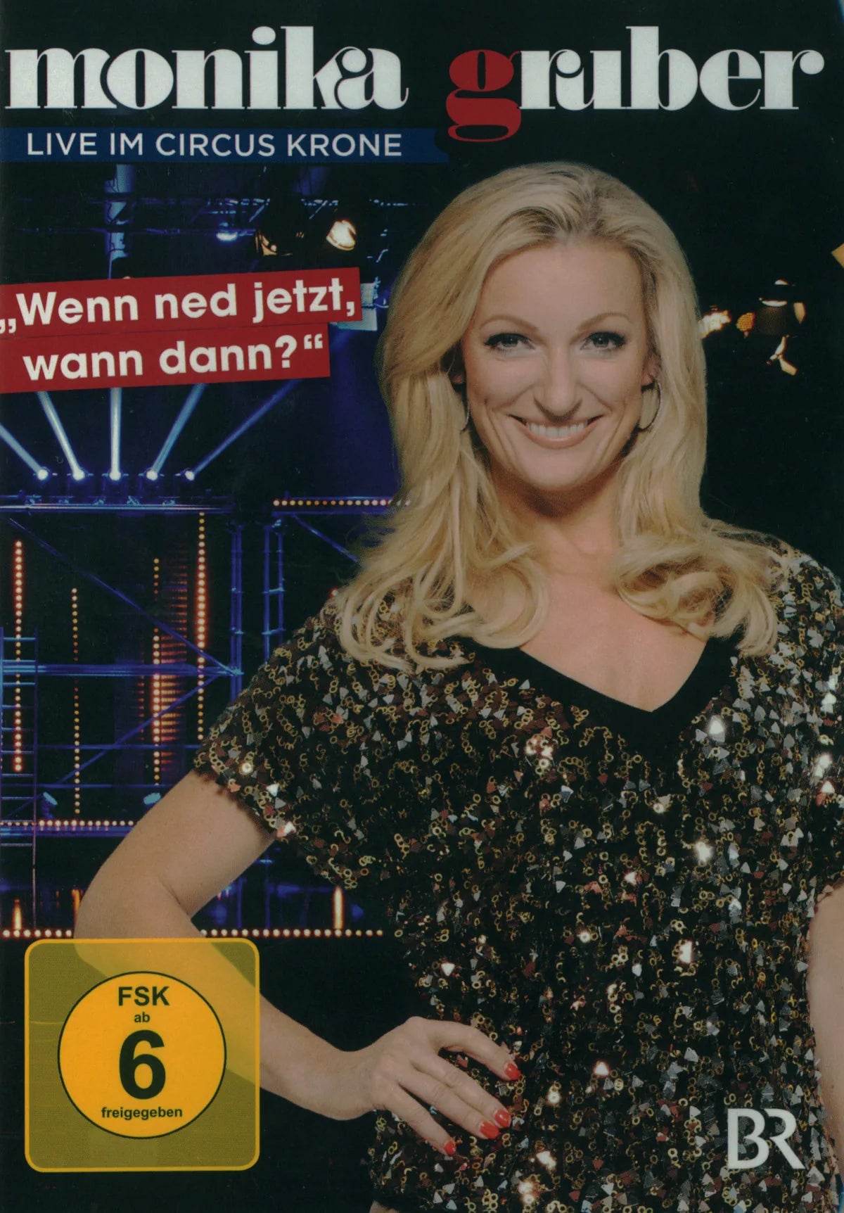 Monika Gruber - Wenn ned jetzt, wann dann - DVD