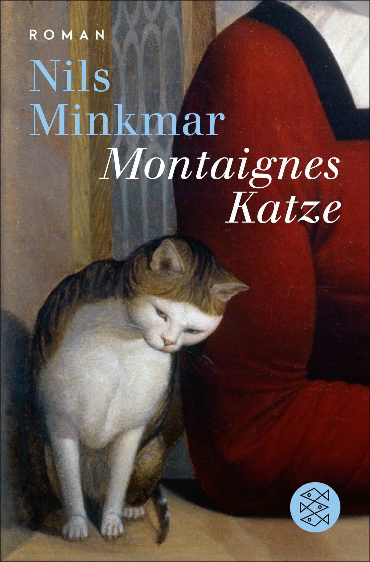 Buchcover von 'Montaignes Katze' - Taschenbuch von Nils Minkmar