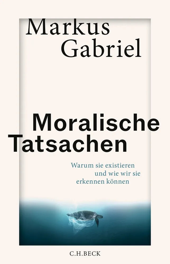 Cover: Moralische Tatsachen (E-Book) von Markus Gabriel