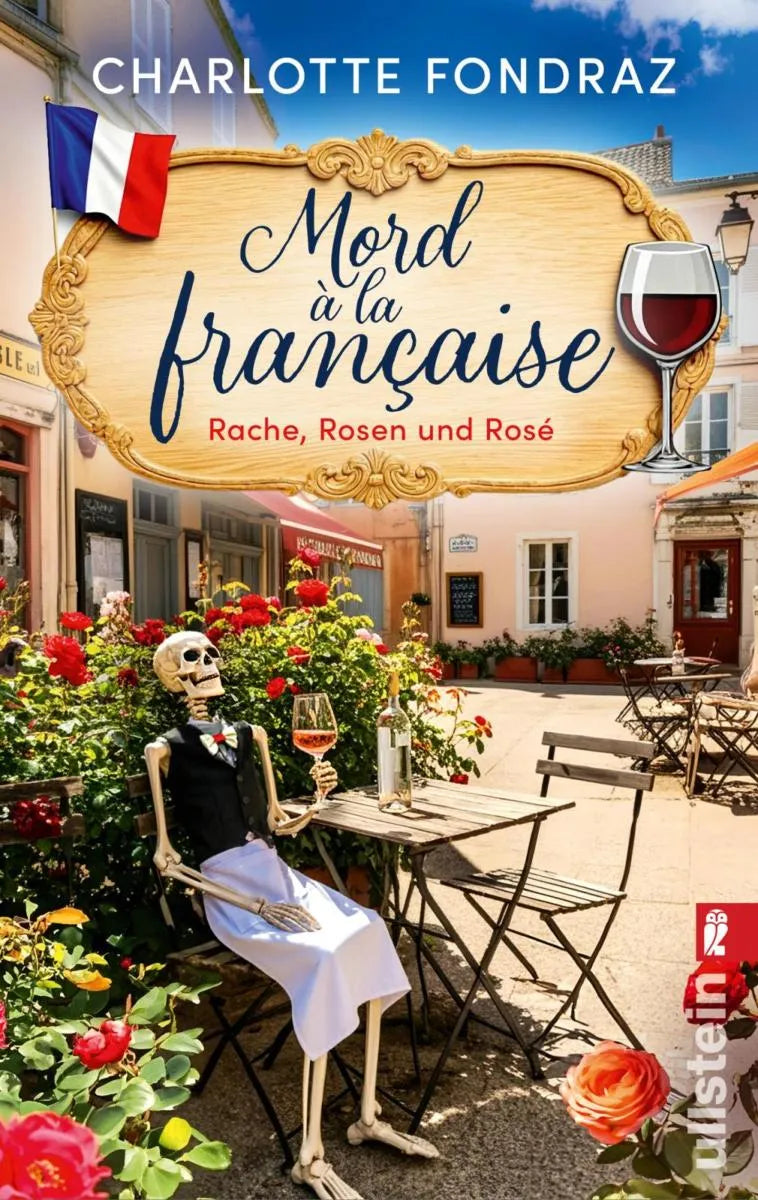 Cover: Mord à la Française. Rache, Rosen und Rosé (E-Book) von Charlotte Fondraz