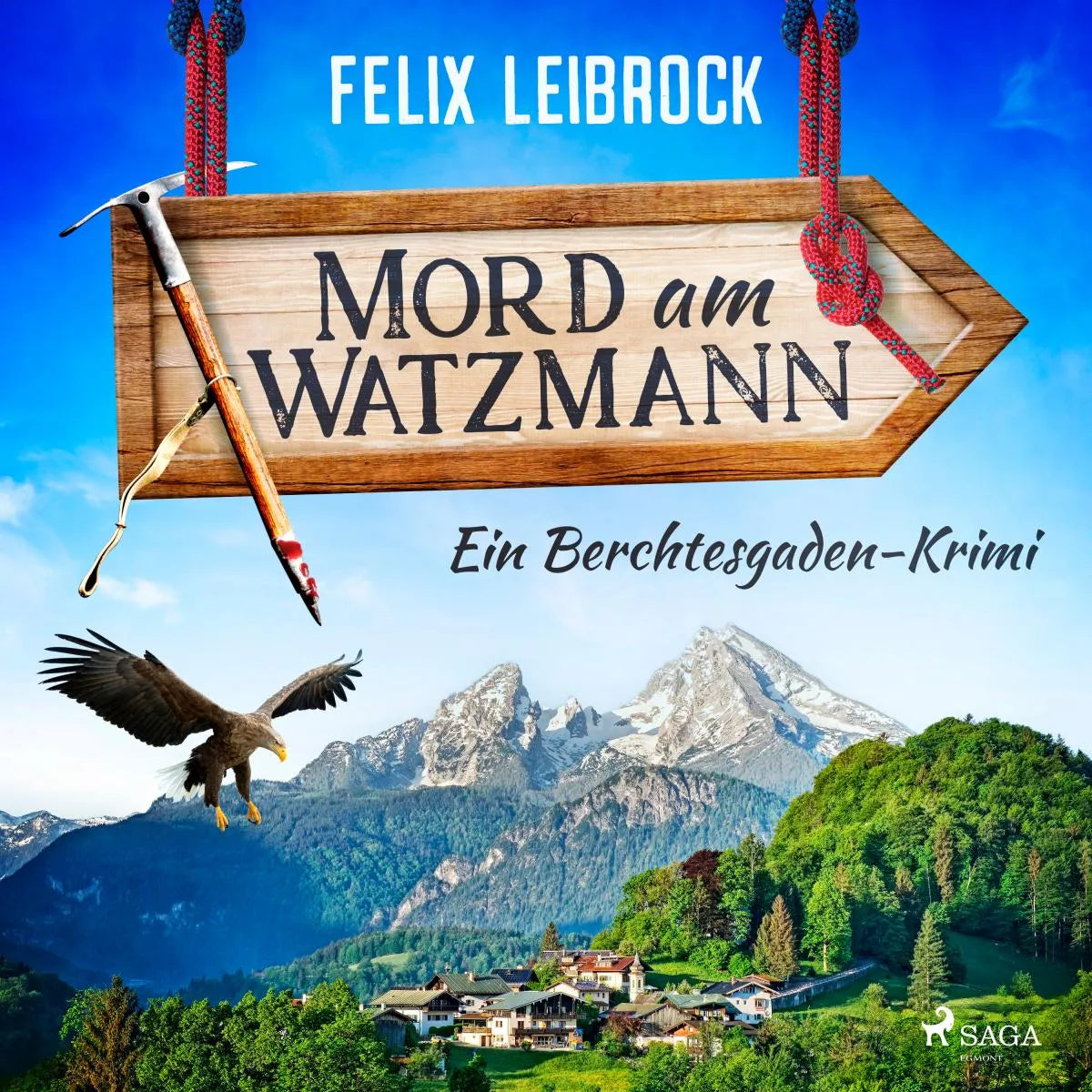 Cover: Mord am Watzmann (Hörbuch Download) von Felix Leibrock
